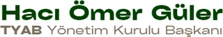 Hacı Ömer Güler – TYAB Hacı Ömer Güler – TYAB